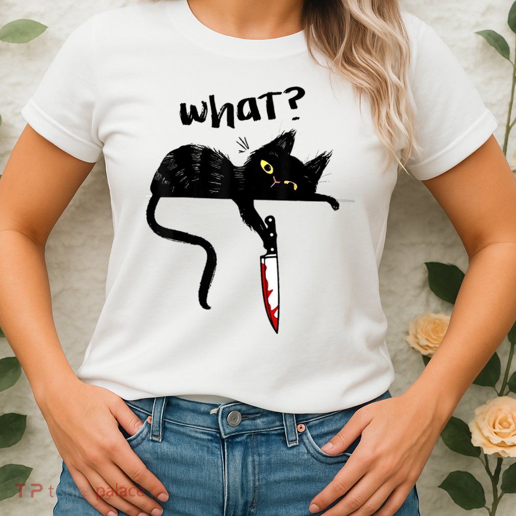 Cat What? Funny Black Cat Shirt, Murderous Cat With Knife Cute Design Womens T-Shirt