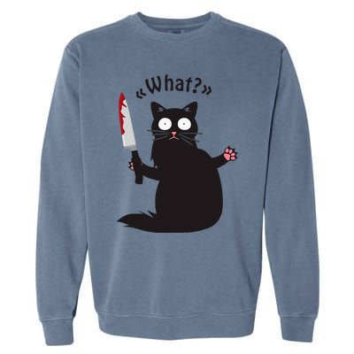 Cat What Funny Black Cat Fun Murderous Cat With Knife Garment-Dyed Sweatshirt