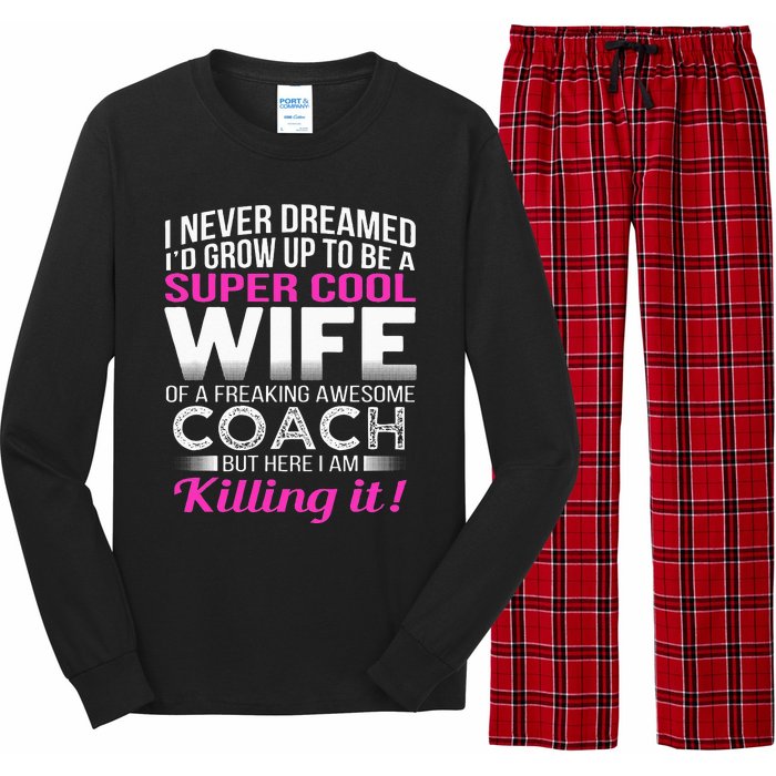 Coachs Wife Funny Gift For Wife Of Coach Long Sleeve Pajama Set