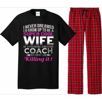 Coachs Wife Funny Gift For Wife Of Coach Pajama Set