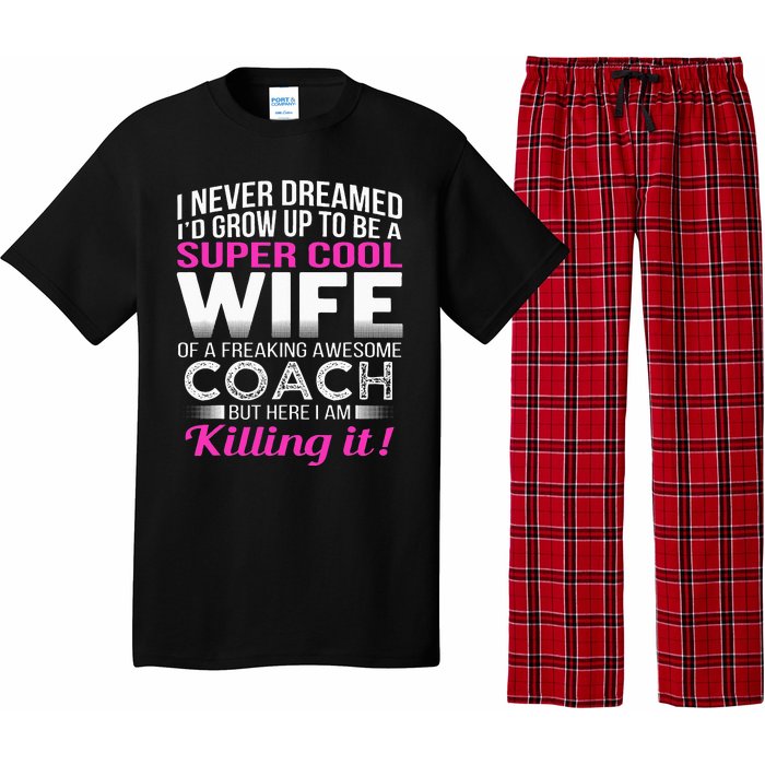 Coachs Wife Funny Gift For Wife Of Coach Pajama Set