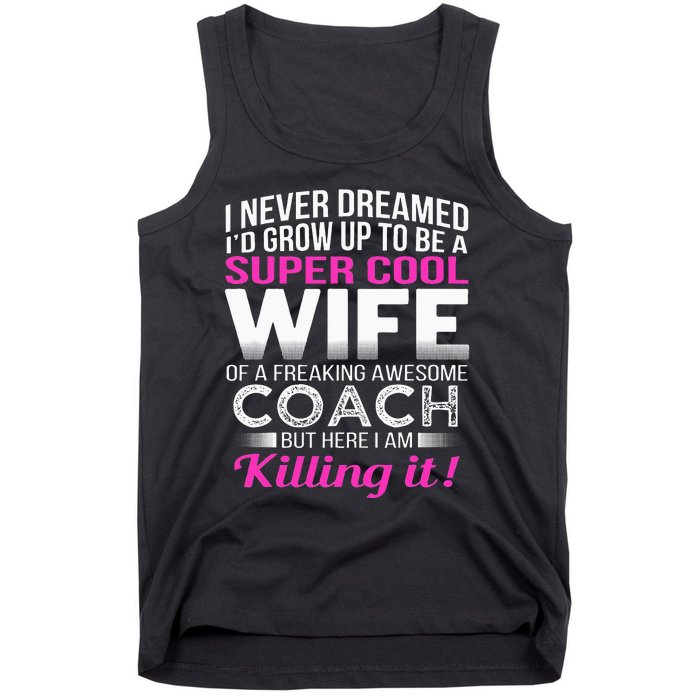 Coachs Wife Funny Gift For Wife Of Coach Tank Top