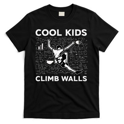 Climb Walls Funny Rock Climbing Bouldering T-Shirt