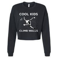 Climb Walls Funny Rock Climbing Bouldering Cropped Pullover Crew