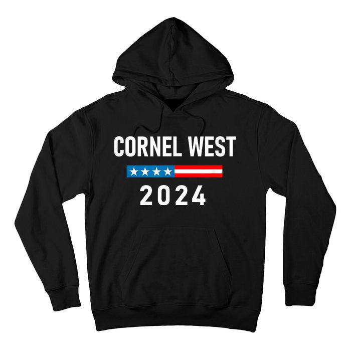 Cornel West For President Cornel West 2024 Hoodie