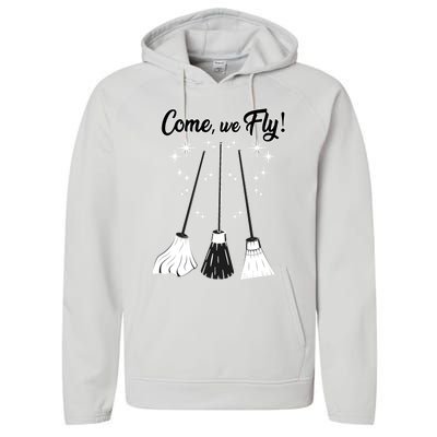 Come We Fly Witch Vintage Broom Fying Halloween Night Gift Performance Fleece Hoodie