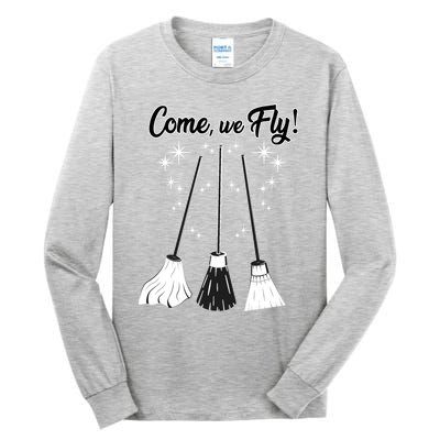 Come We Fly Witch Vintage Broom Fying Halloween Night Gift Tall Long Sleeve T-Shirt