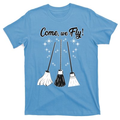 Come We Fly Witch Vintage Broom Fying Halloween Night Gift T-Shirt