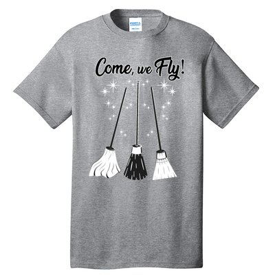 Come We Fly Witch Vintage Broom Fying Halloween Night Gift Tall T-Shirt