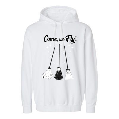 Come We Fly Witch Vintage Broom Fying Halloween Night Gift Garment-Dyed Fleece Hoodie