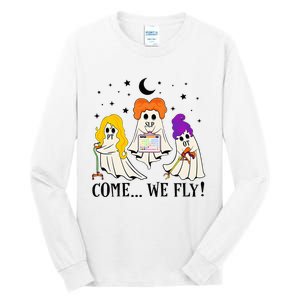 Come We Fly Funny PT SLP OT Nurse Ghost Nursing Halloween Tall Long Sleeve T-Shirt