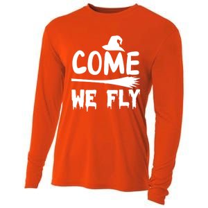 Come We Fly Funny Gift Cooling Performance Long Sleeve Crew