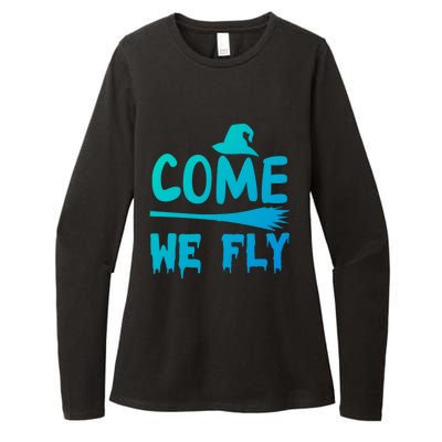 Come We Fly Funny Gift Womens CVC Long Sleeve Shirt