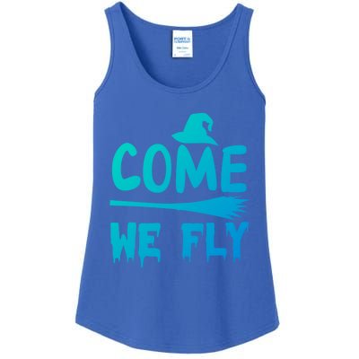 Come We Fly Funny Gift Ladies Essential Tank