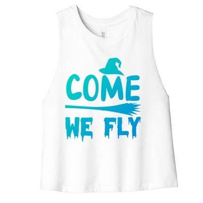 Come We Fly Funny Gift Women's Racerback Cropped Tank