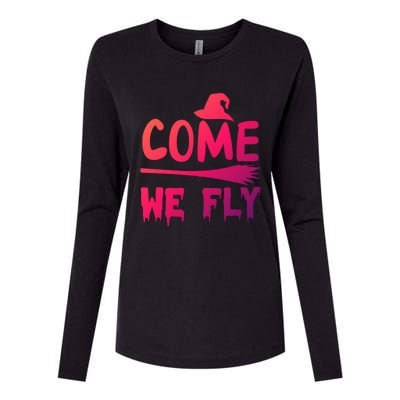 Come We Fly Funny Gift Womens Cotton Relaxed Long Sleeve T-Shirt