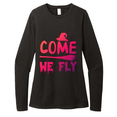 Come We Fly Funny Gift Womens CVC Long Sleeve Shirt