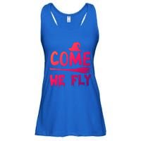 Come We Fly Funny Gift Ladies Essential Flowy Tank