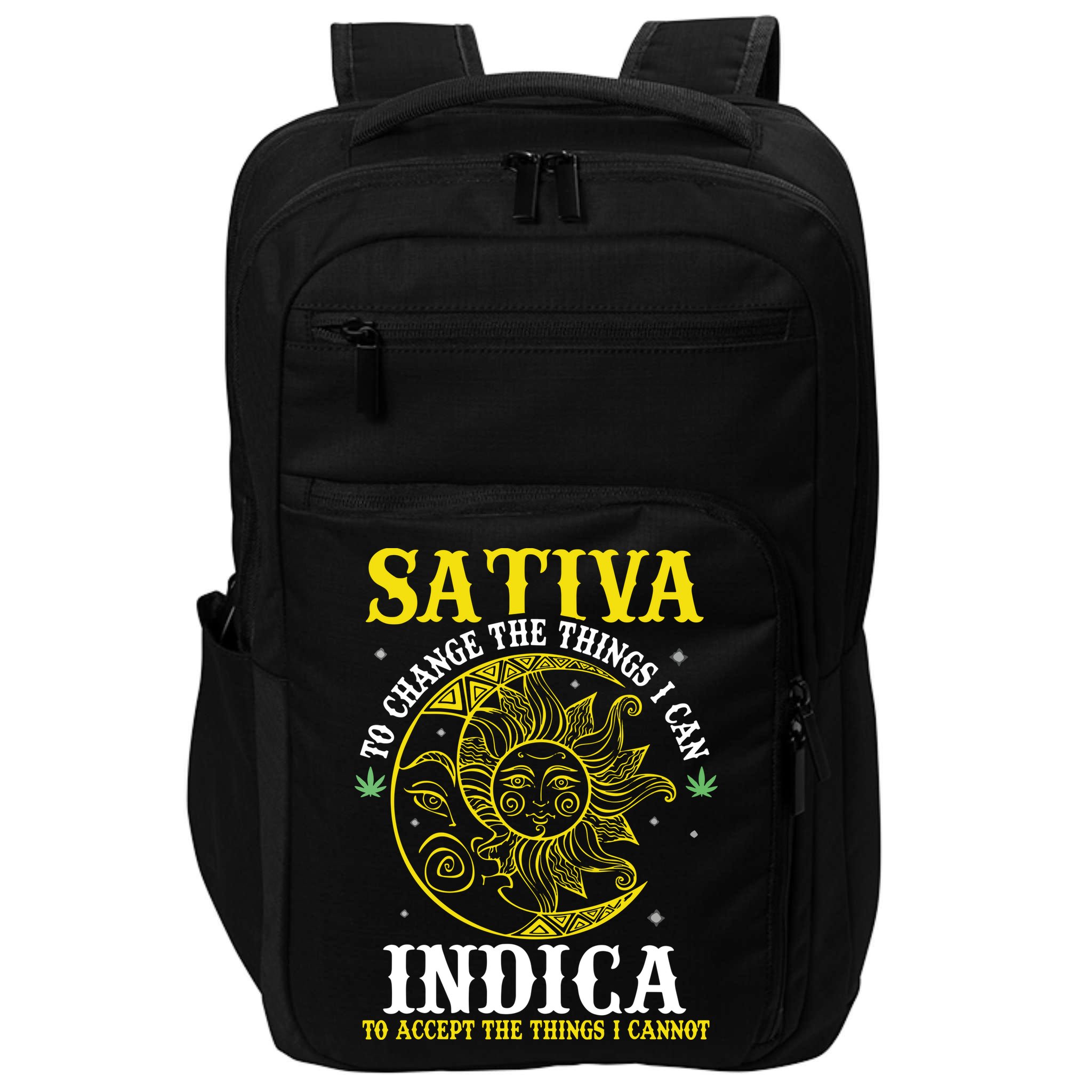 Cannabis Weed Fun Sativa To Change The Things I Can Indica Impact Tech Backpack