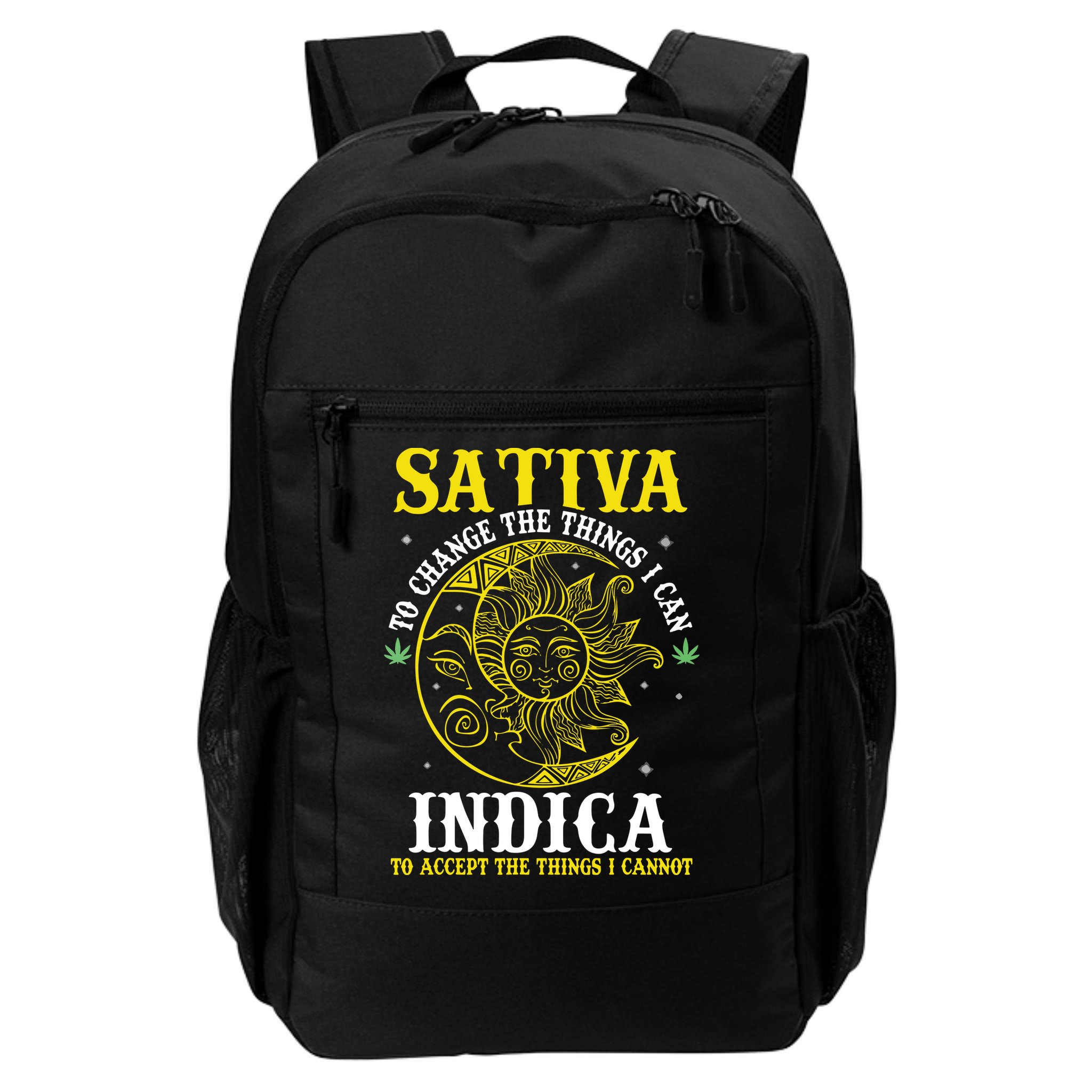 Cannabis Weed Fun Sativa To Change The Things I Can Indica Backpack