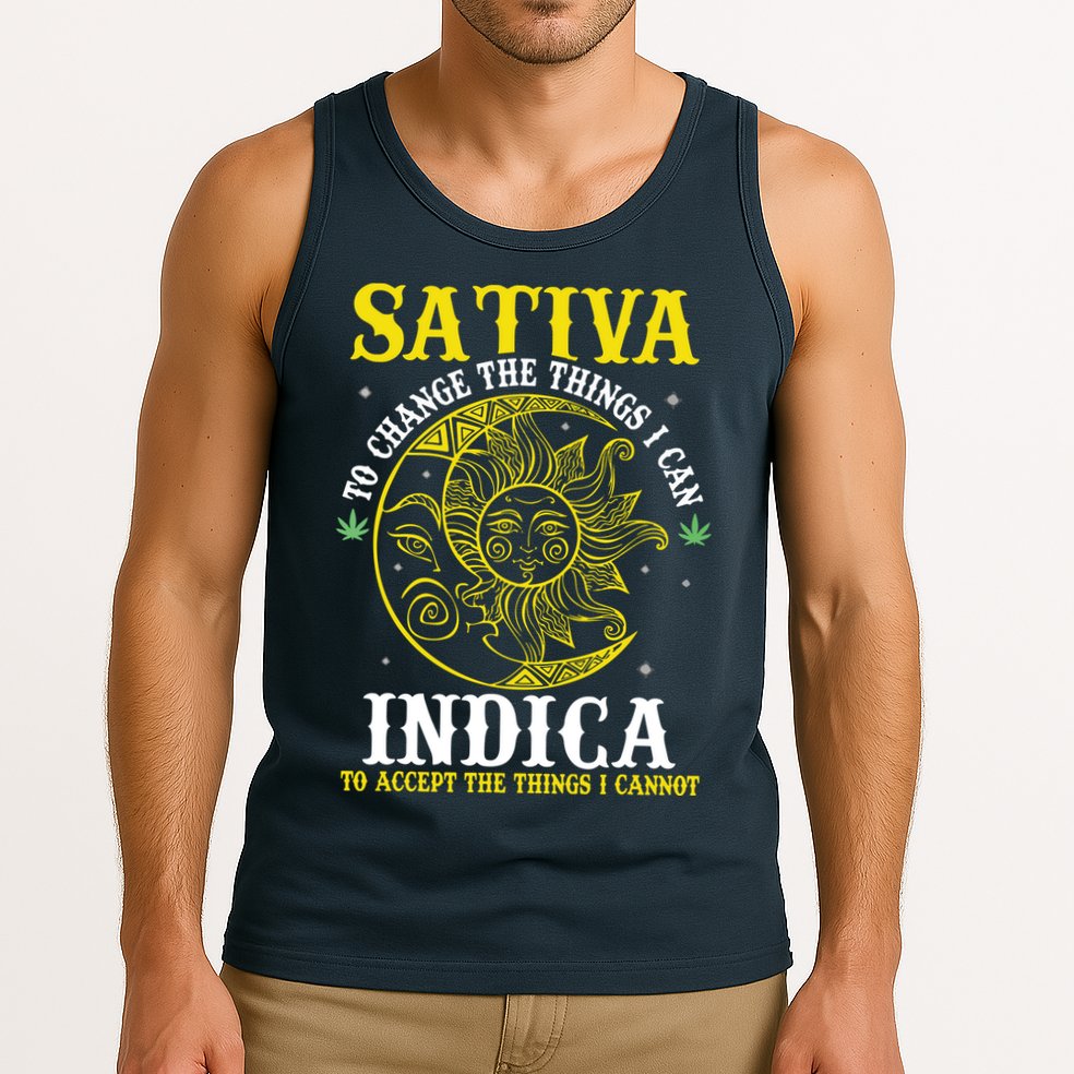 Cannabis Weed Fun Sativa To Change The Things I Can Indica Tank Top