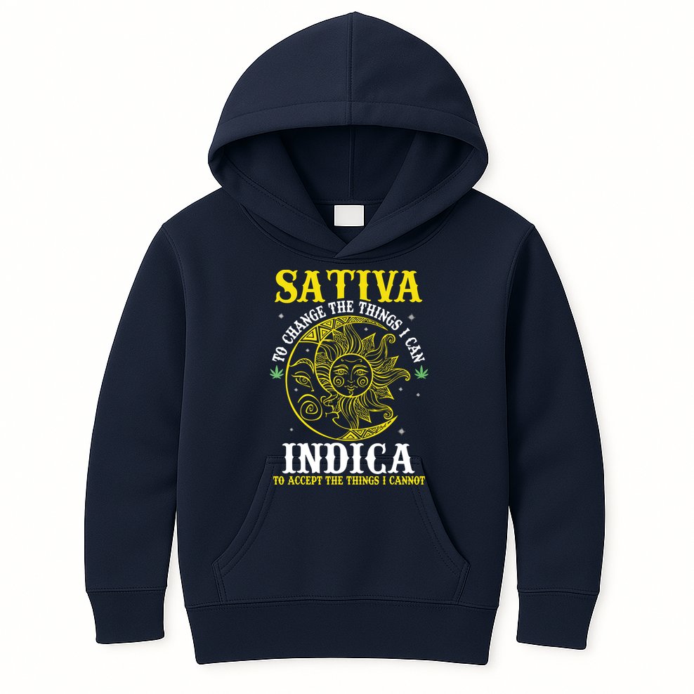 Cannabis Weed Fun Sativa To Change The Things I Can Indica Kids Hoodie