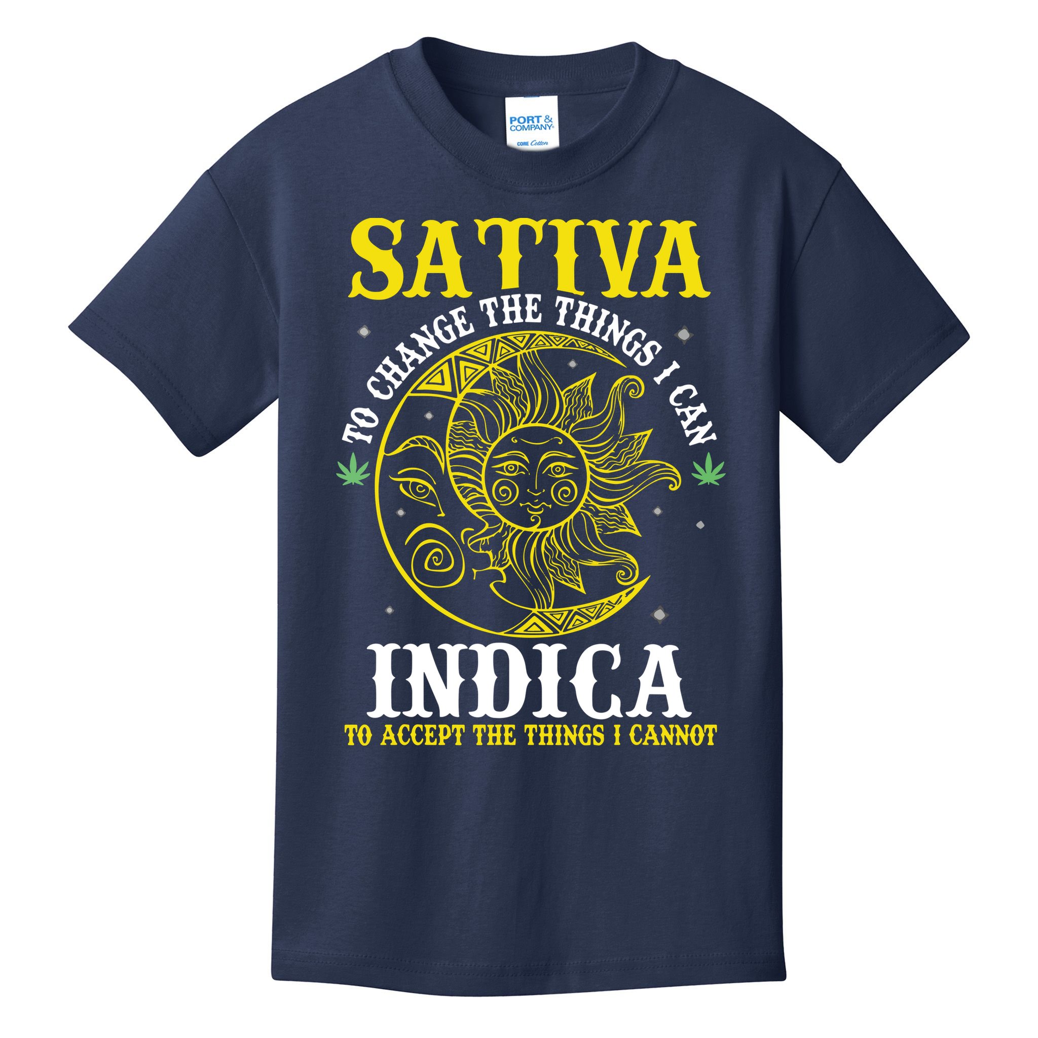 Cannabis Weed Fun Sativa To Change The Things I Can Indica Kids T-Shirt