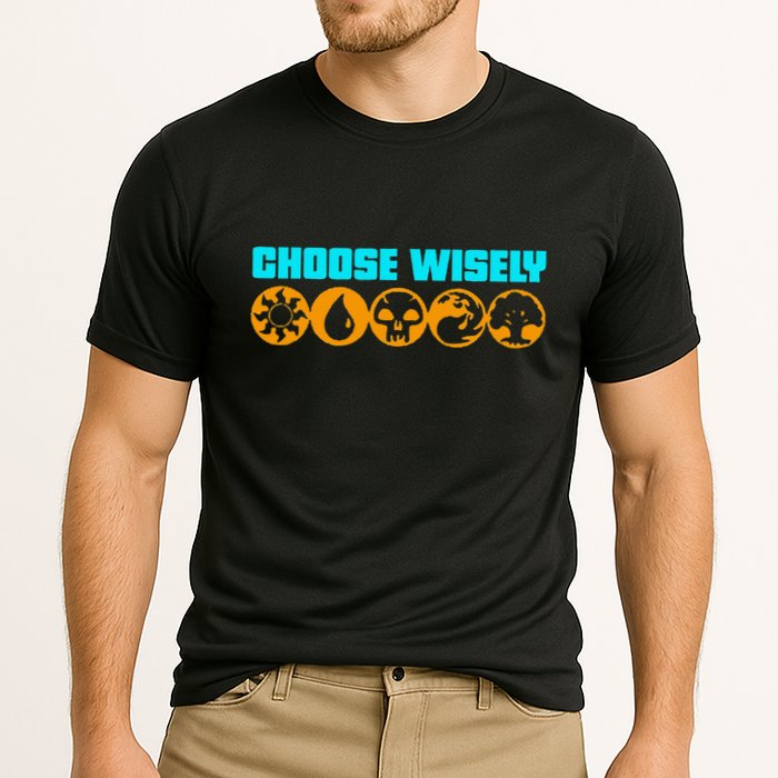 Choose Wisely Gamer M.A.N.A Symbols Gathering Magic Performance Shirt