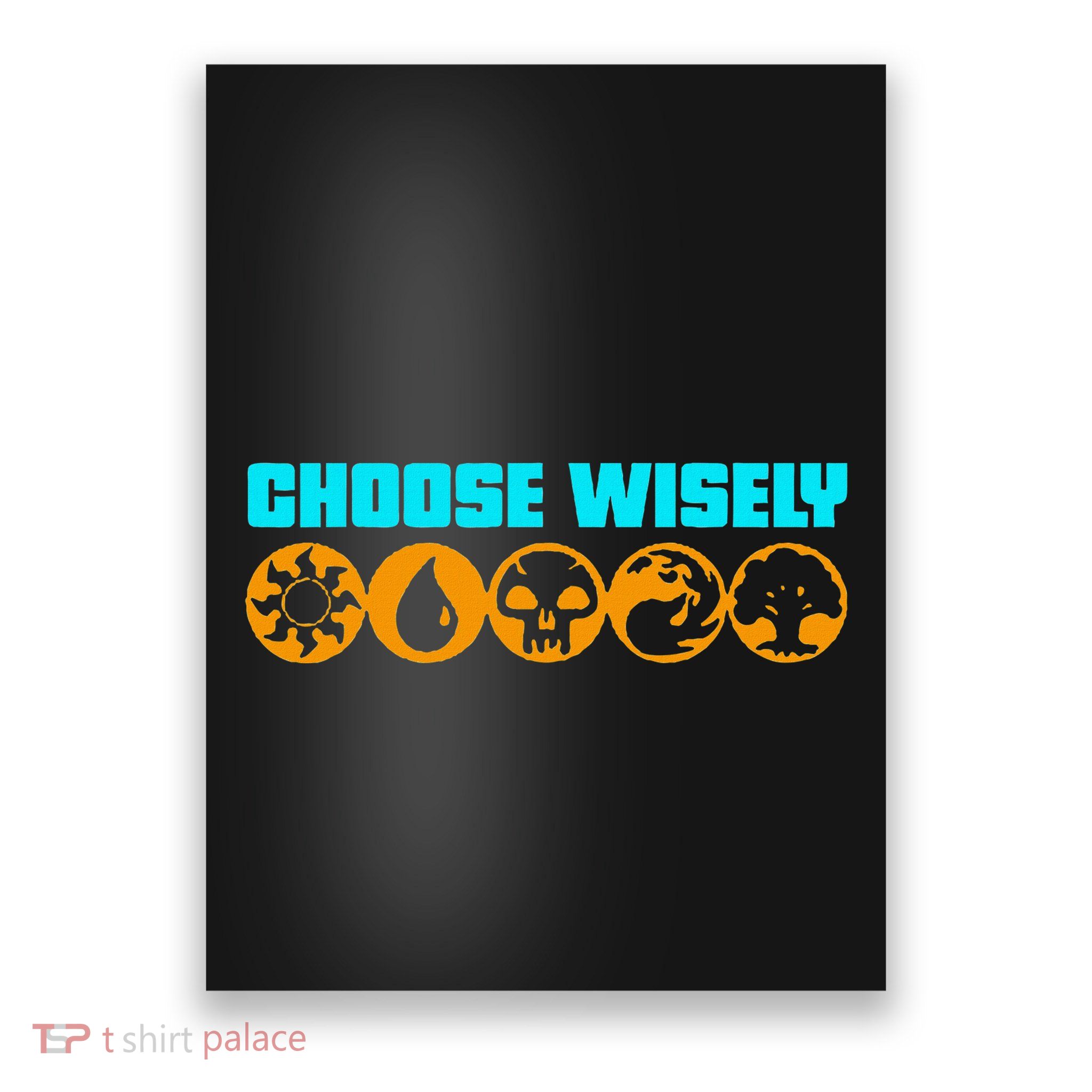 Choose Wisely Gamer M.A.N.A Symbols Gathering Magic Poster