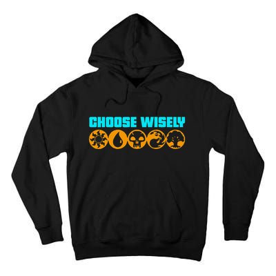 Choose Wisely Gamer M.A.N.A Symbols Gathering Magic Tall Hoodie
