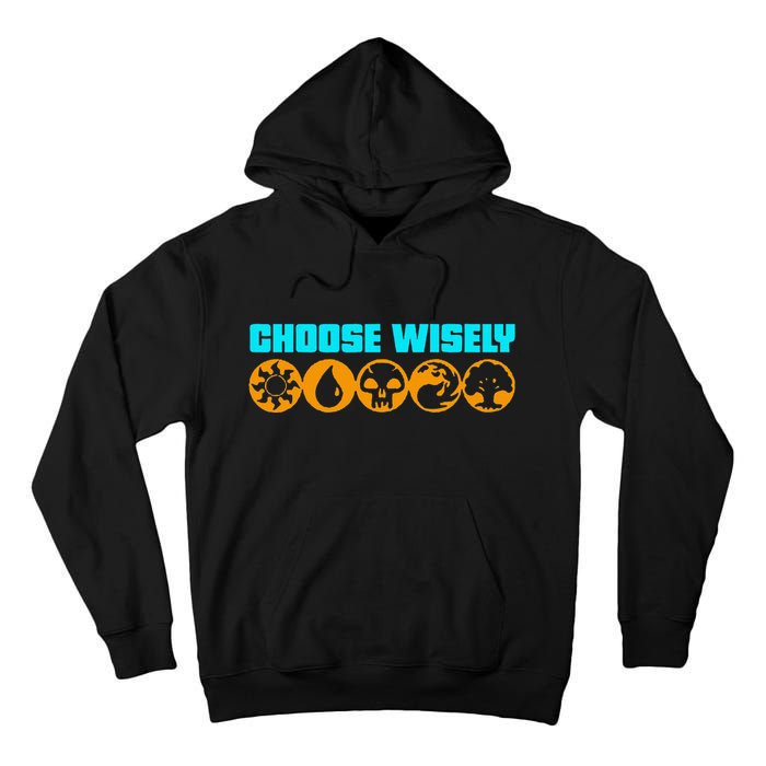 Choose Wisely Gamer M.A.N.A Symbols Gathering Magic Tall Hoodie