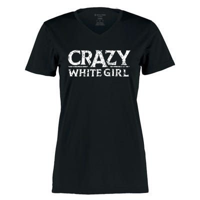 Crazy White Girl Funny Girl Saying Women's Momentum V-Neck T-Shirt