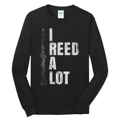 Clarinet Word Game I Reed A Lot Clarinet Player Tall Long Sleeve T-Shirt