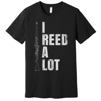 Clarinet Word Game I Reed A Lot Clarinet Player Premium T-Shirt