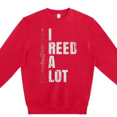 Clarinet Word Game I Reed A Lot Clarinet Player Premium Crewneck Sweatshirt