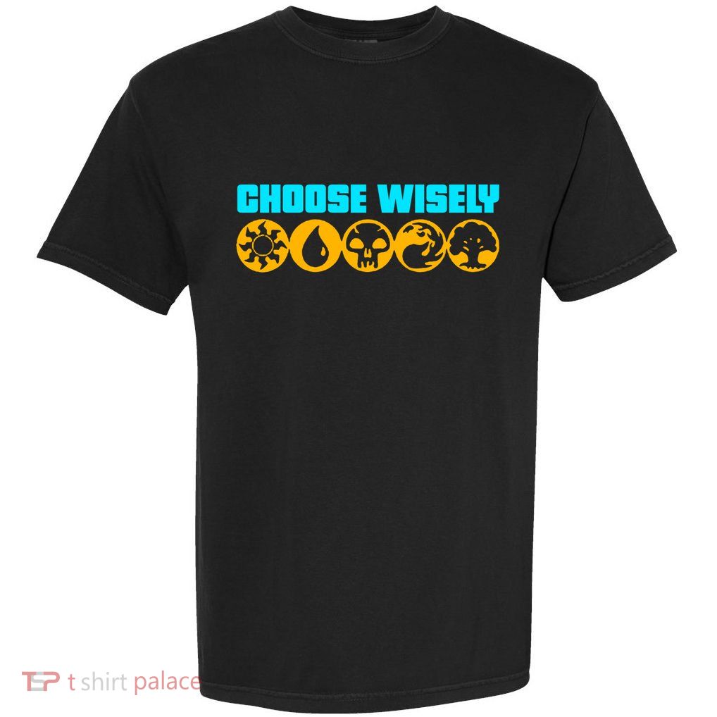 Choose Wisely Gamer A Symbols Gathering Magic Cool Gift Garment-Dyed Heavyweight T-Shirt