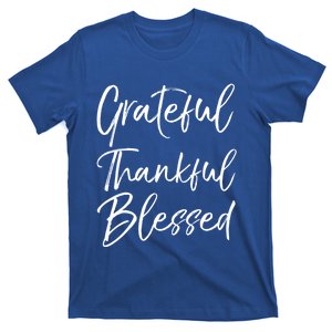 Christian Worship Gift Grateful Thankful Blessed Gift T-Shirt