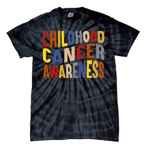 Cancer Warrior Gifts Childhood Cancer Awareness Tie-Dye T-Shirt