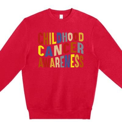 Cancer Warrior Gifts Childhood Cancer Awareness Premium Crewneck Sweatshirt