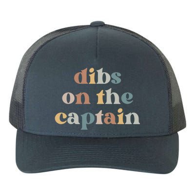 Captains Wife Gift Vintage Retro Dibs On The Captain Gift Yupoong Adult 5-Panel Trucker Hat