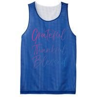 Christian Worship Gift Grateful Thankful Blessed Gift Mesh Reversible Basketball Jersey Tank