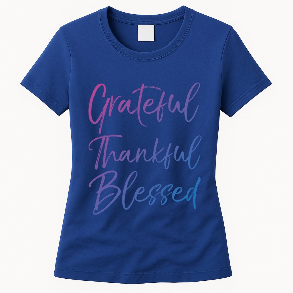 Christian Worship Gift Grateful Thankful Blessed Gift Womens T-Shirt
