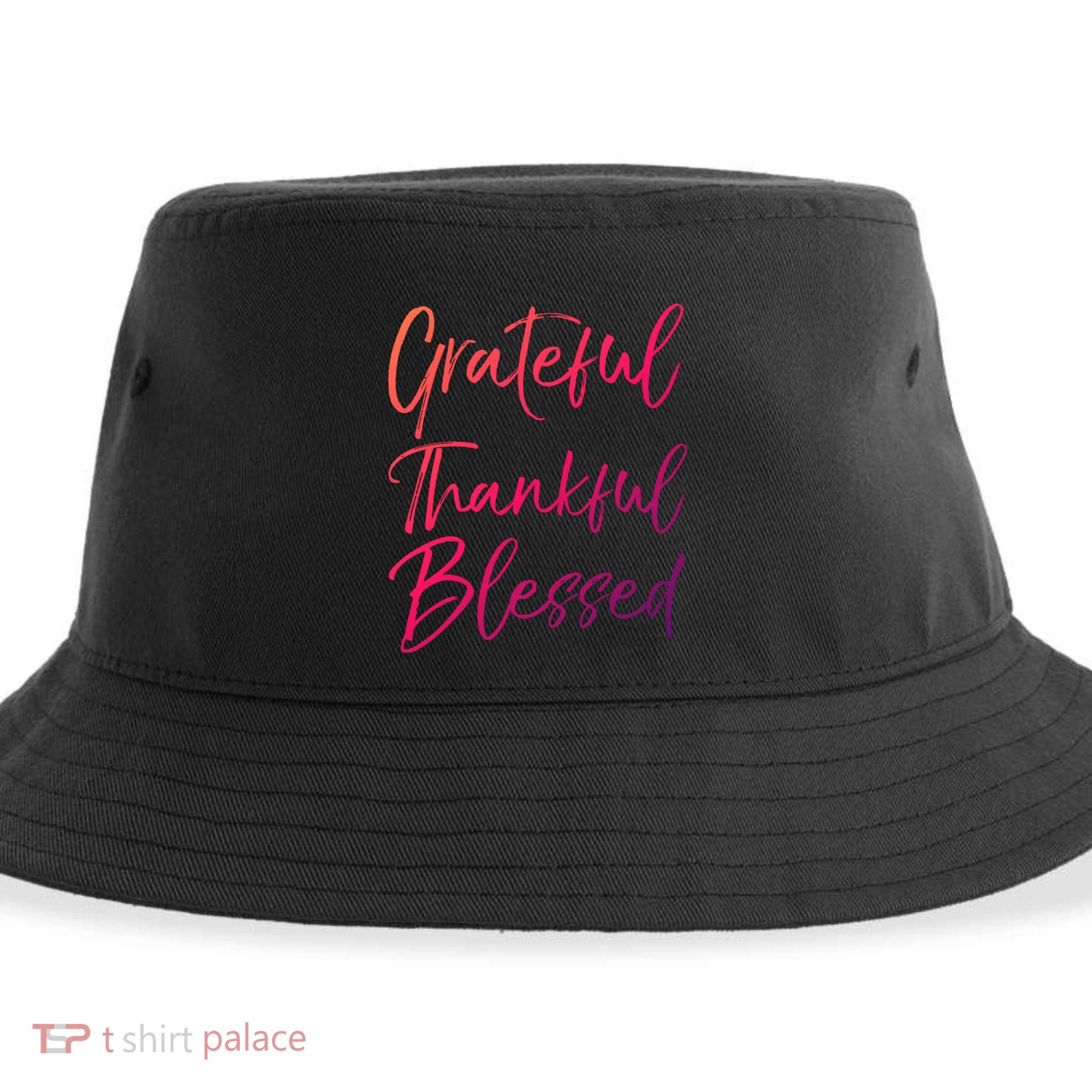 Christian Worship Gift Grateful Thankful Blessed Gift Sustainable Bucket Hat