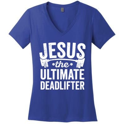 Christian Workout Gift Jesus Ultimate Deadlifter Women's V-Neck T-Shirt