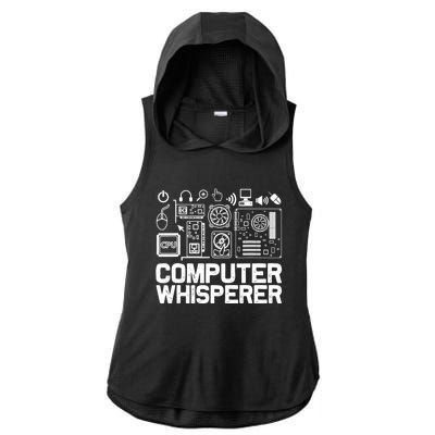 Computer Whisperer Gift It Tech Support Nerds Geek Funny Gift Funny Gift Ladies PosiCharge Tri-Blend Wicking Draft Hoodie Tank