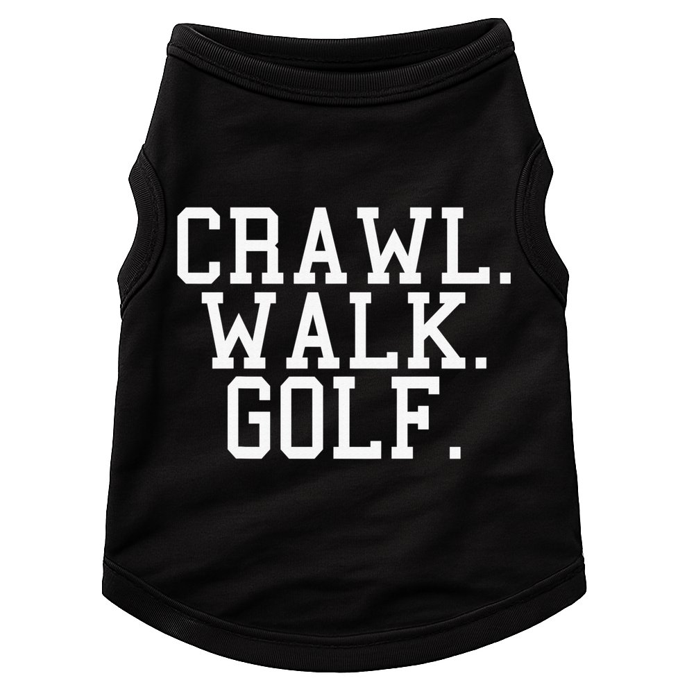 Crawl Walk Golf Funny Sports Golfing Golfer Doggie Tank