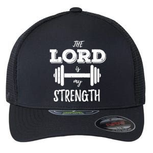 Christian Workout Gym Lord Is My Strength Flexfit Unipanel Trucker Cap