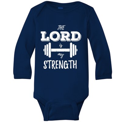 Christian Workout Gym Lord Is My Strength Baby Long Sleeve Bodysuit