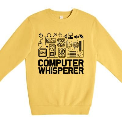 Computer Whisperer Gift It Nerds Geek Great Gift Premium Crewneck Sweatshirt