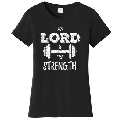 Christian Workout Gym Lord Is My Strength Women's T-Shirt